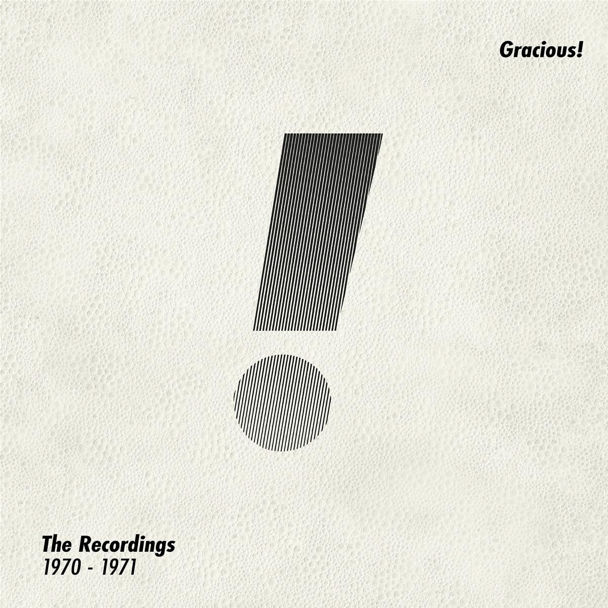 The Recordings 1970-1971 (Expanded Edition)