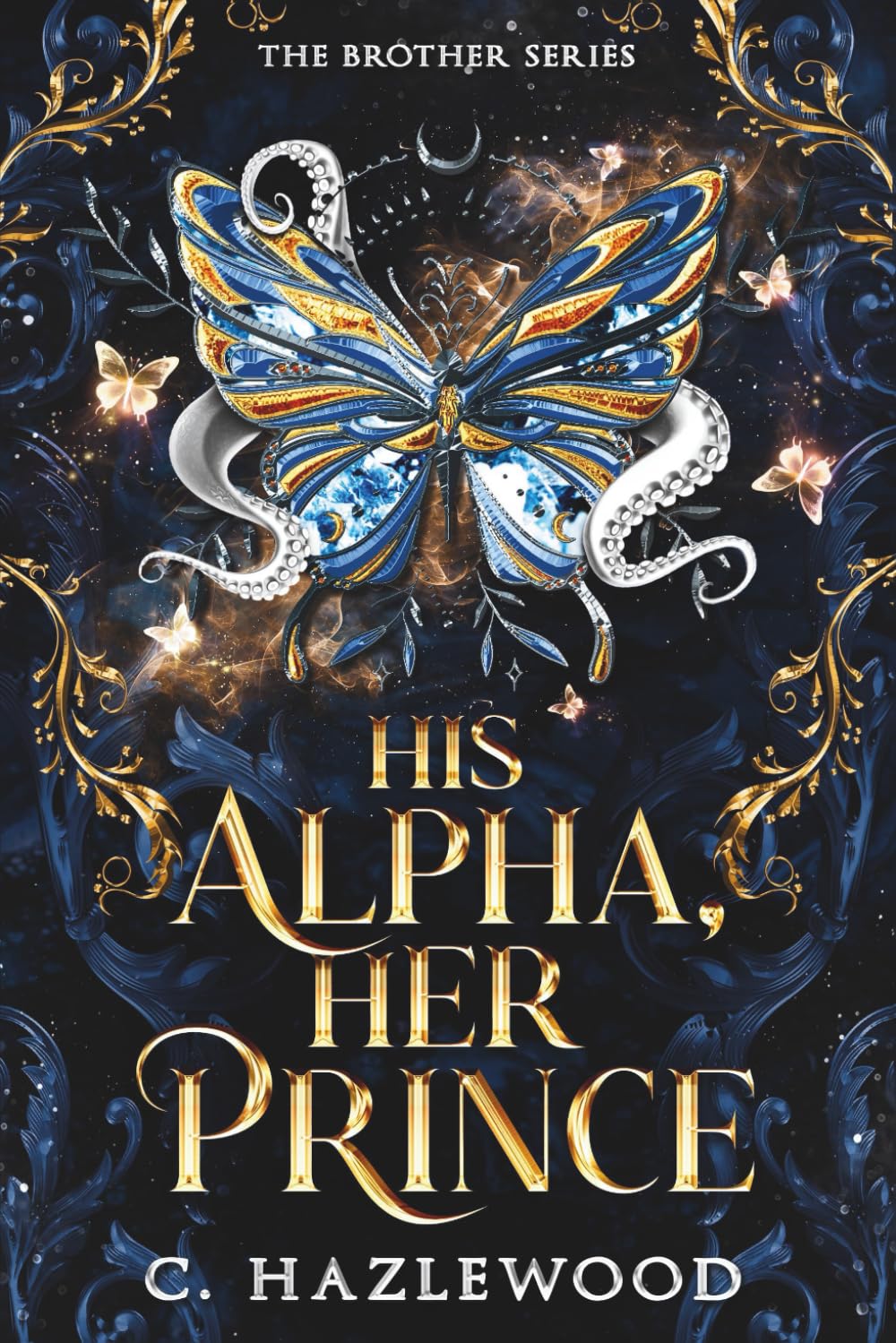 His Alpha, Her Prince: Book Six of The Brother Series: 6