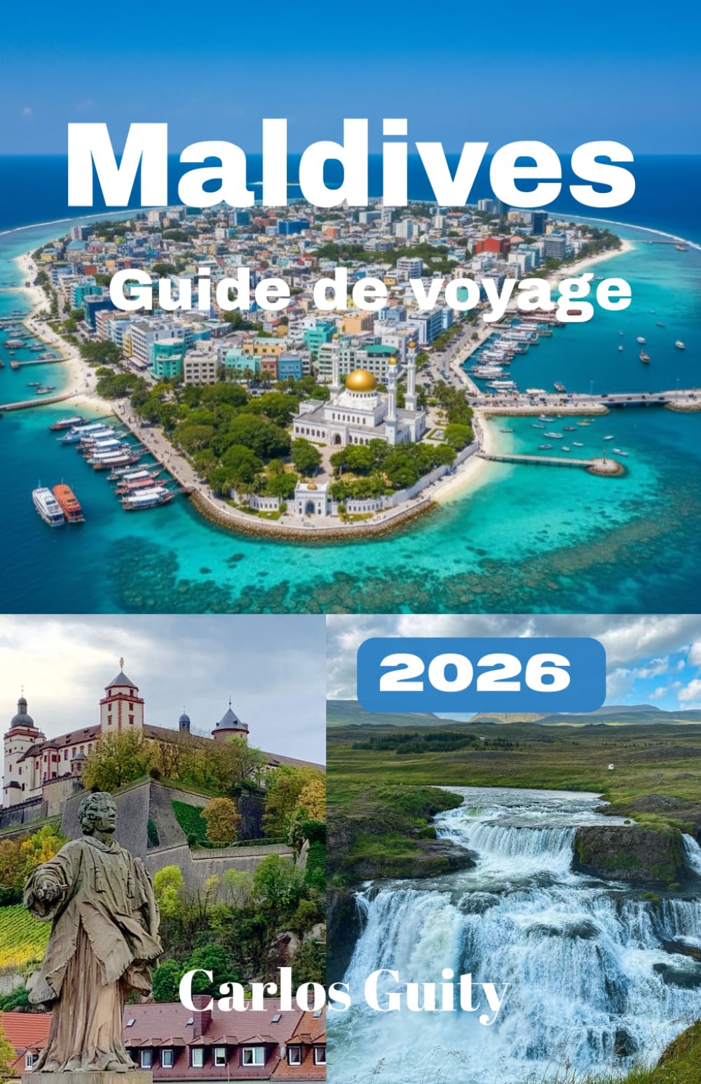 Maldives Guide de voyage 2026