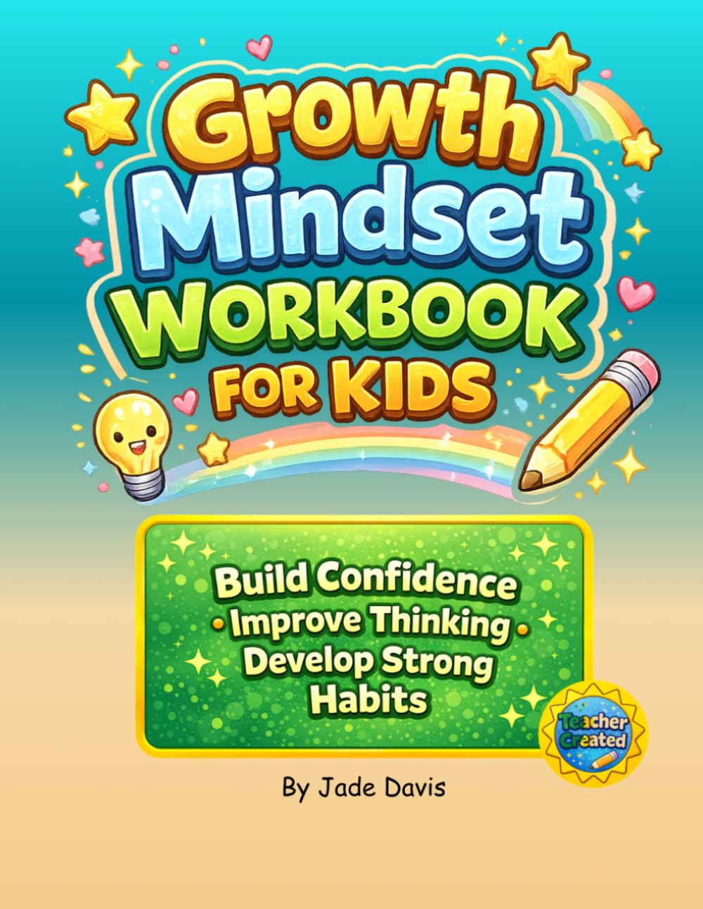 Growth Mindset Workbook for Kids: Build Confidence, Improve Thinking, Develop Strong Habits (12Tutorme Reading Skills Workbook Series)