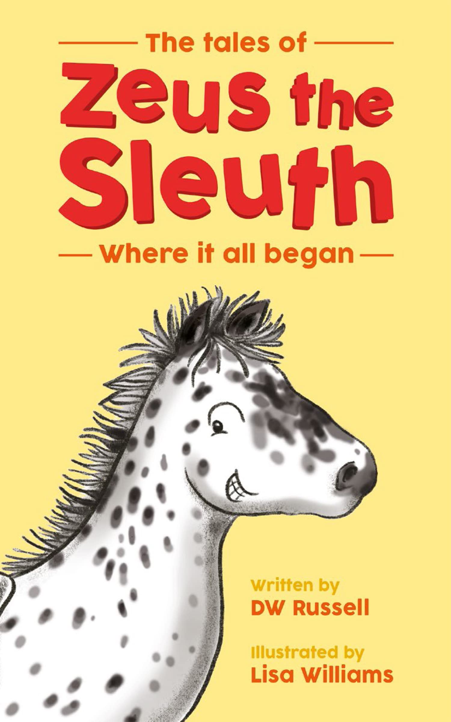 The tales of Zeus the Sleuth Where it all began livre anglais enfant mystère