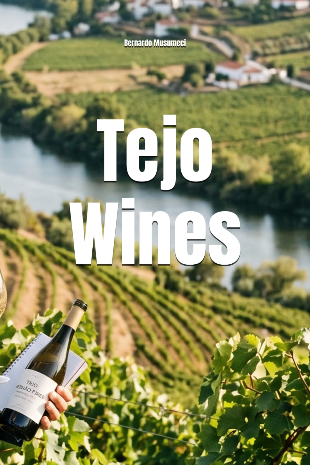 Tejo Wines (Wines of the World: Portugal)
