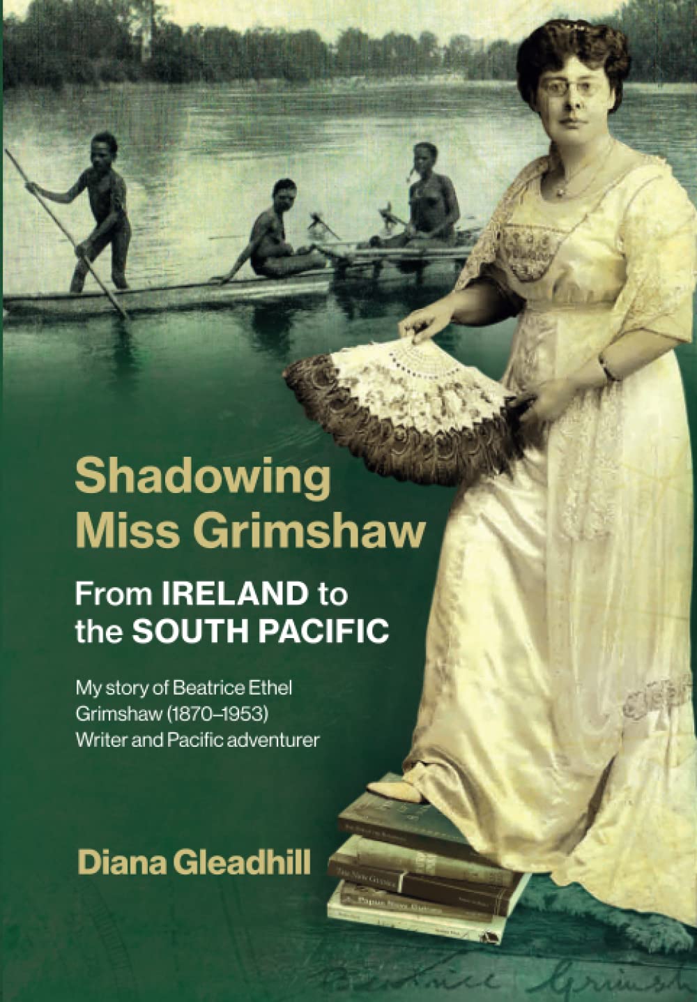 SHADOWING MISS GRIMSHAW: From Ireland to the South Pacific