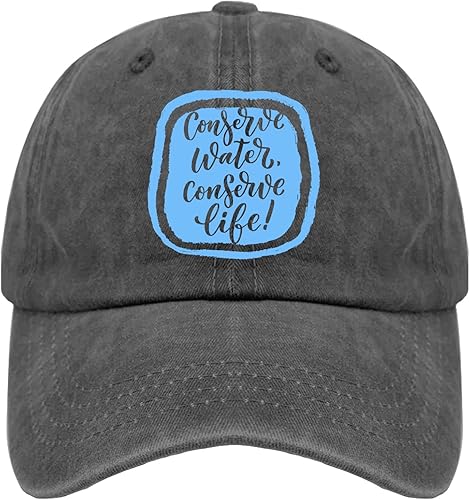 devor Sombrero para conservar el agua, conservar la vida, sombreros para papá, sombrero divertido ajustable para mujer