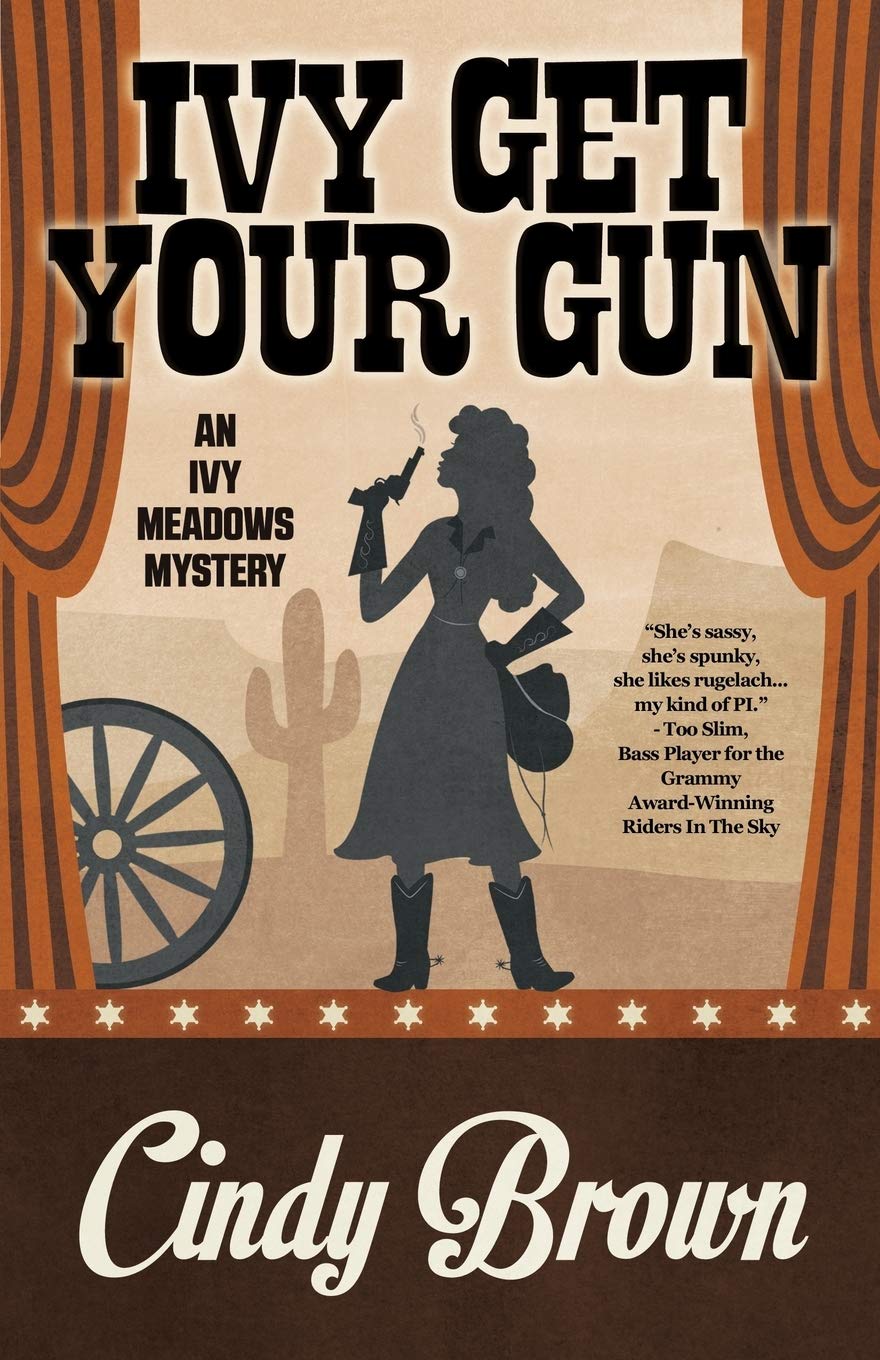 Buy Ivy Get Your Gun: 4 (Ivy Meadows Mystery) — BookShops.in