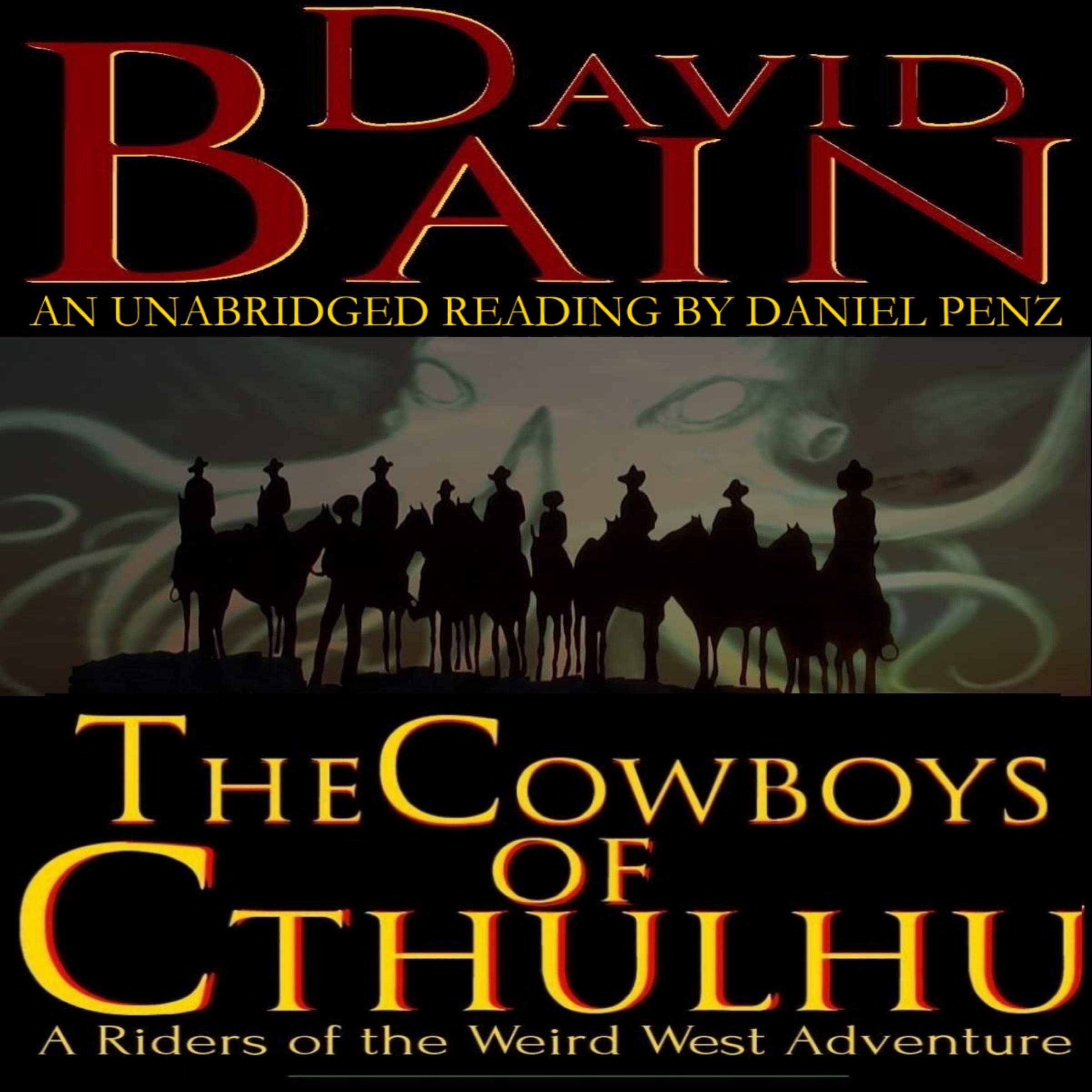 The Cowboys of Cthulhu