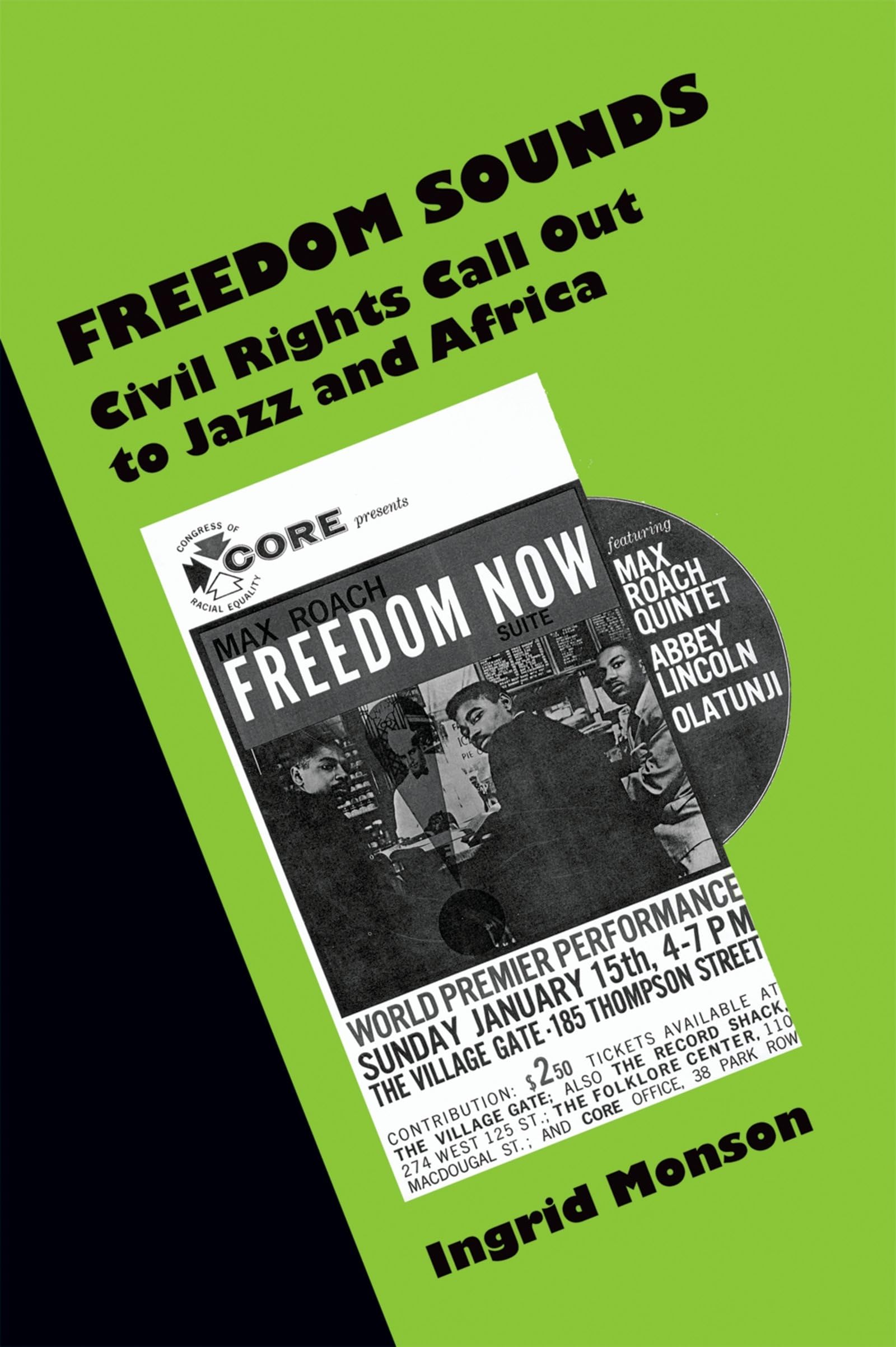 Freedom Sounds : Civil Rights Call out to Jazz and Africa: Civil Rights Call out to Jazz and Africa