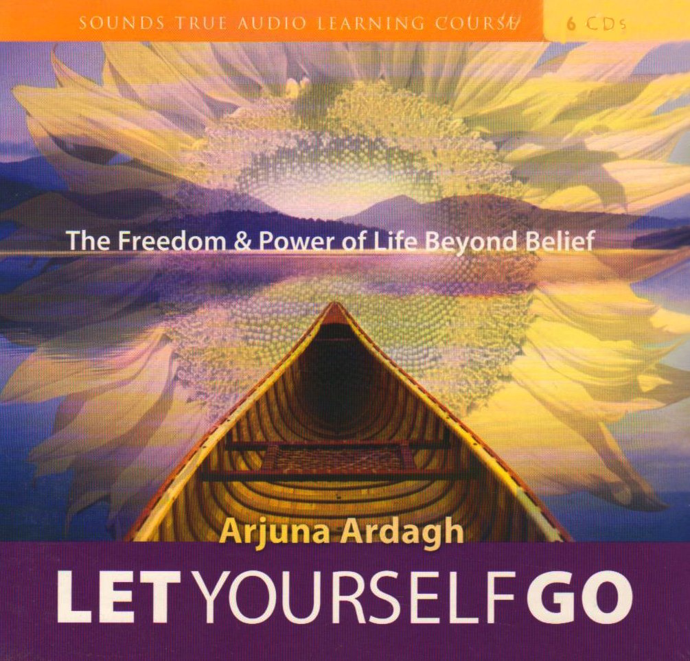 Let Yourself Go [Audio CD] Ardagh, Arjuna