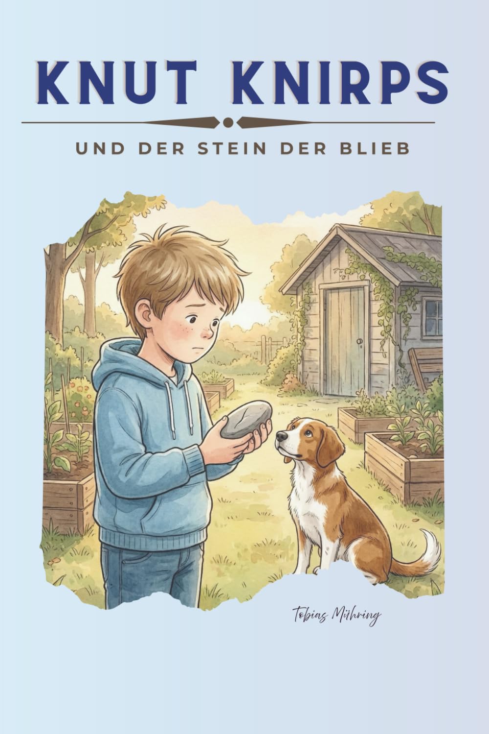 Knut Knirps und der Stein der blieb