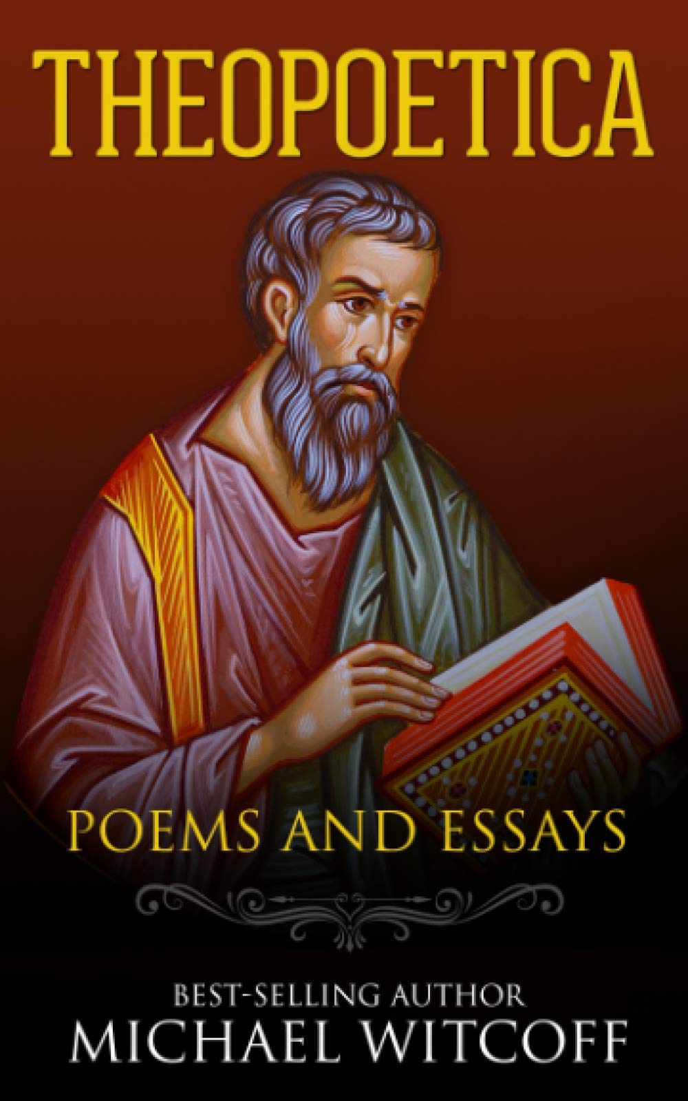Theopoetica: Poems And Essays