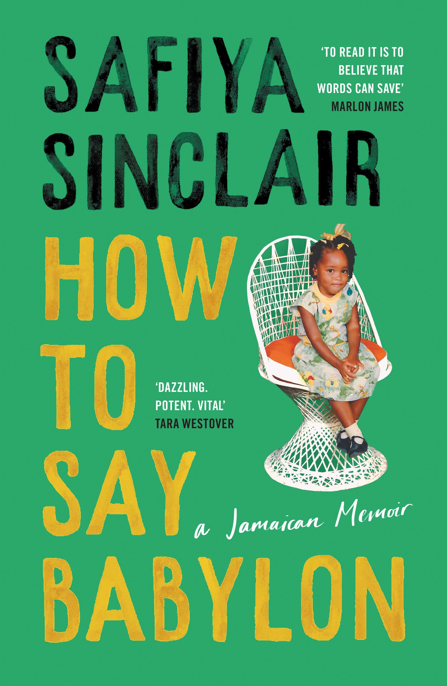 How To Say Babylon: A Jamaican memoir ― shortlisted for the Women’s Prize for Non-Fiction 2024