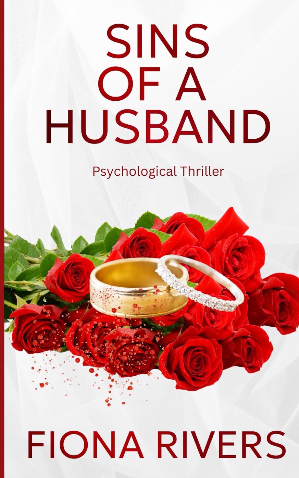Sins of a Husband: An Addictive Psychological Thriller