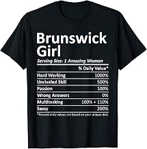 BRUNSWICK GIRL GA GEORGIA Funny City Home Roots USA Gift T-Shirt