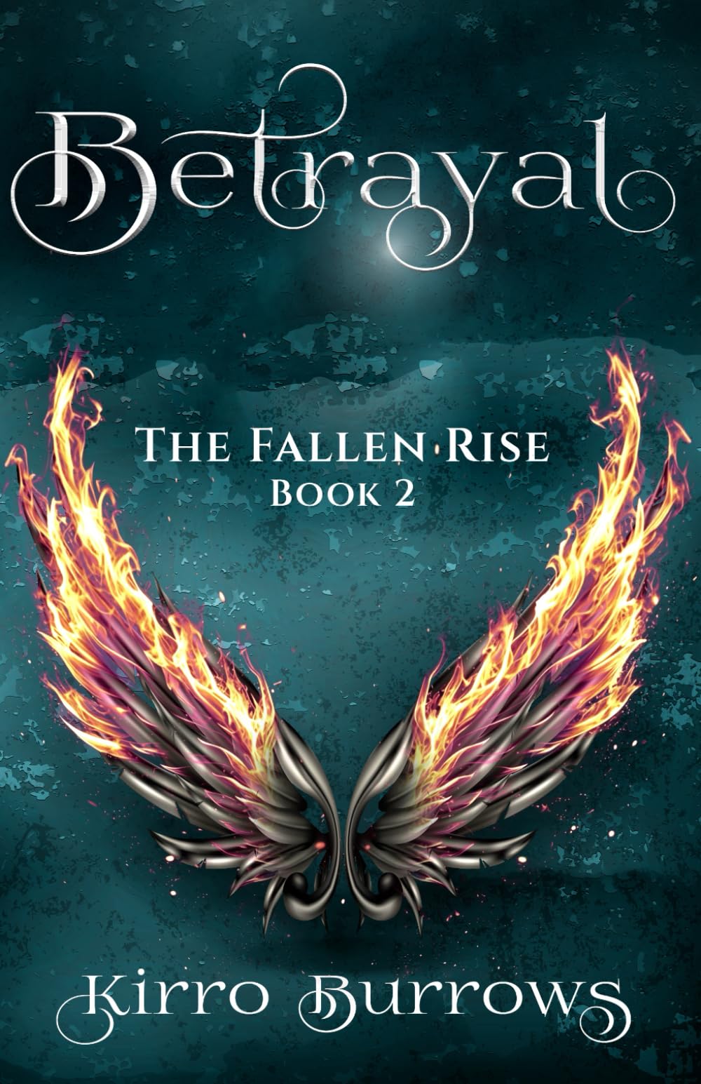Betrayal (The Fallen Rise)