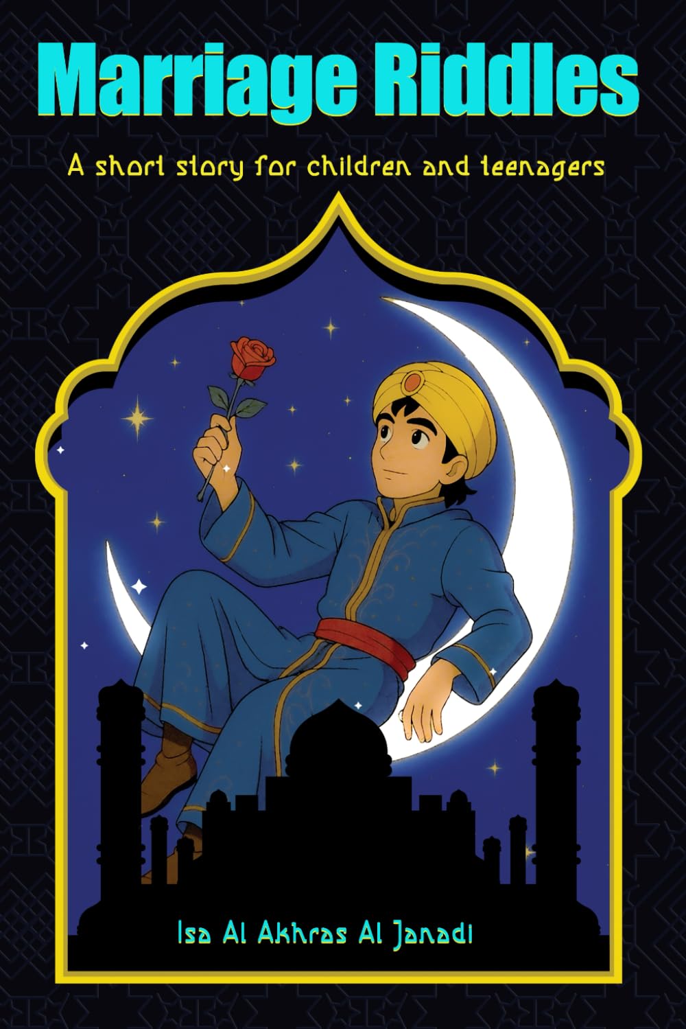 Marriage Riddles: A short story for children and teenagers