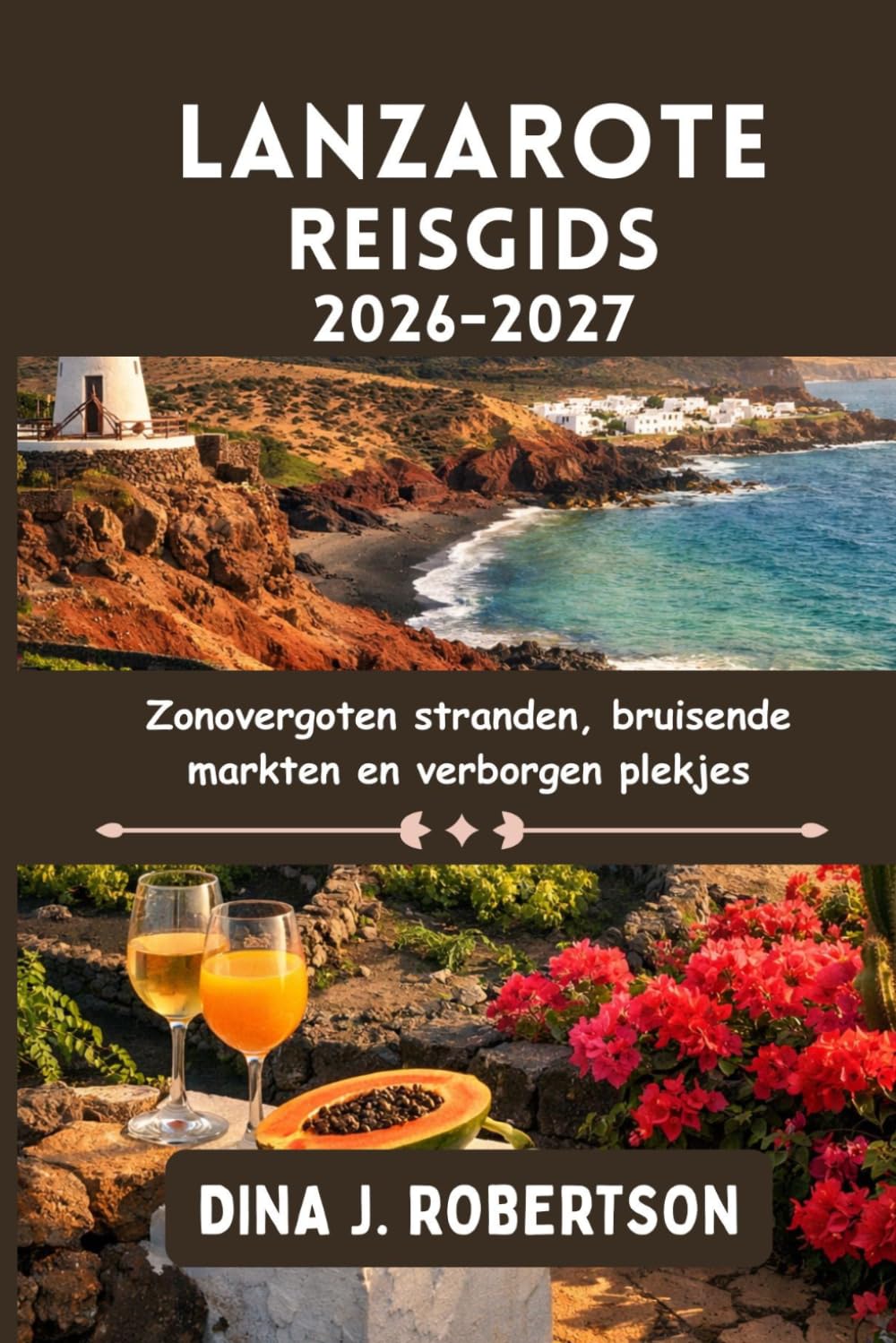 Lanzarote Reisgids 2026-2027