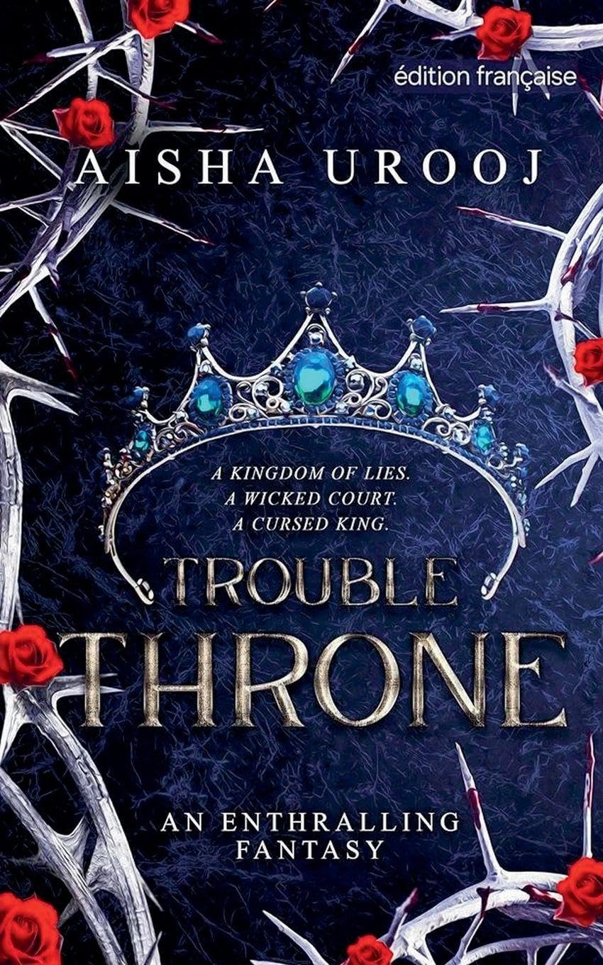 Trouble Throne: édition française: 5 (Contes de Fées)