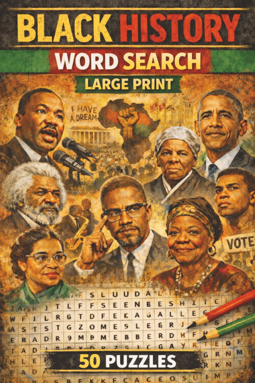 Black History Word Search: 50 Themed Puzzles Honoring Black History, Culture, and Achievements. Fun and Educational!