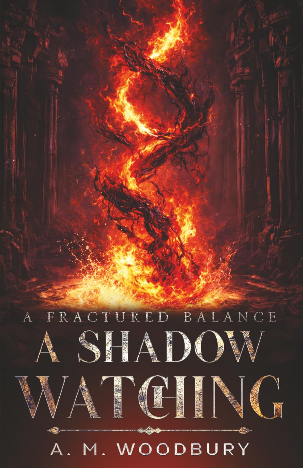 A Shadow Watching: An Epic Dark Fantasy of War, Gods, and Redemption (A Fractured Balance)