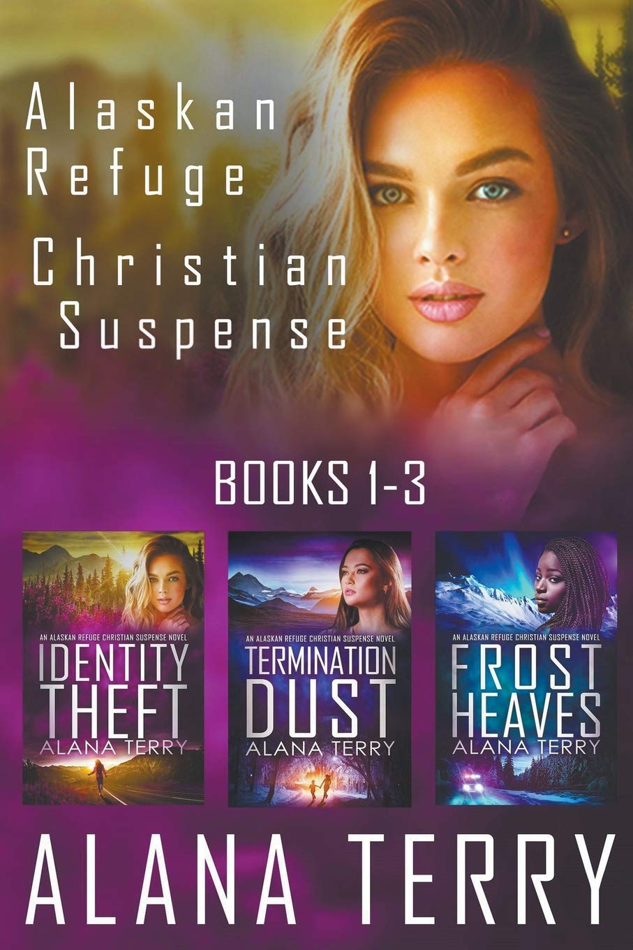 Alaskan Refuge Christian Suspense Box Set: Books 1-3