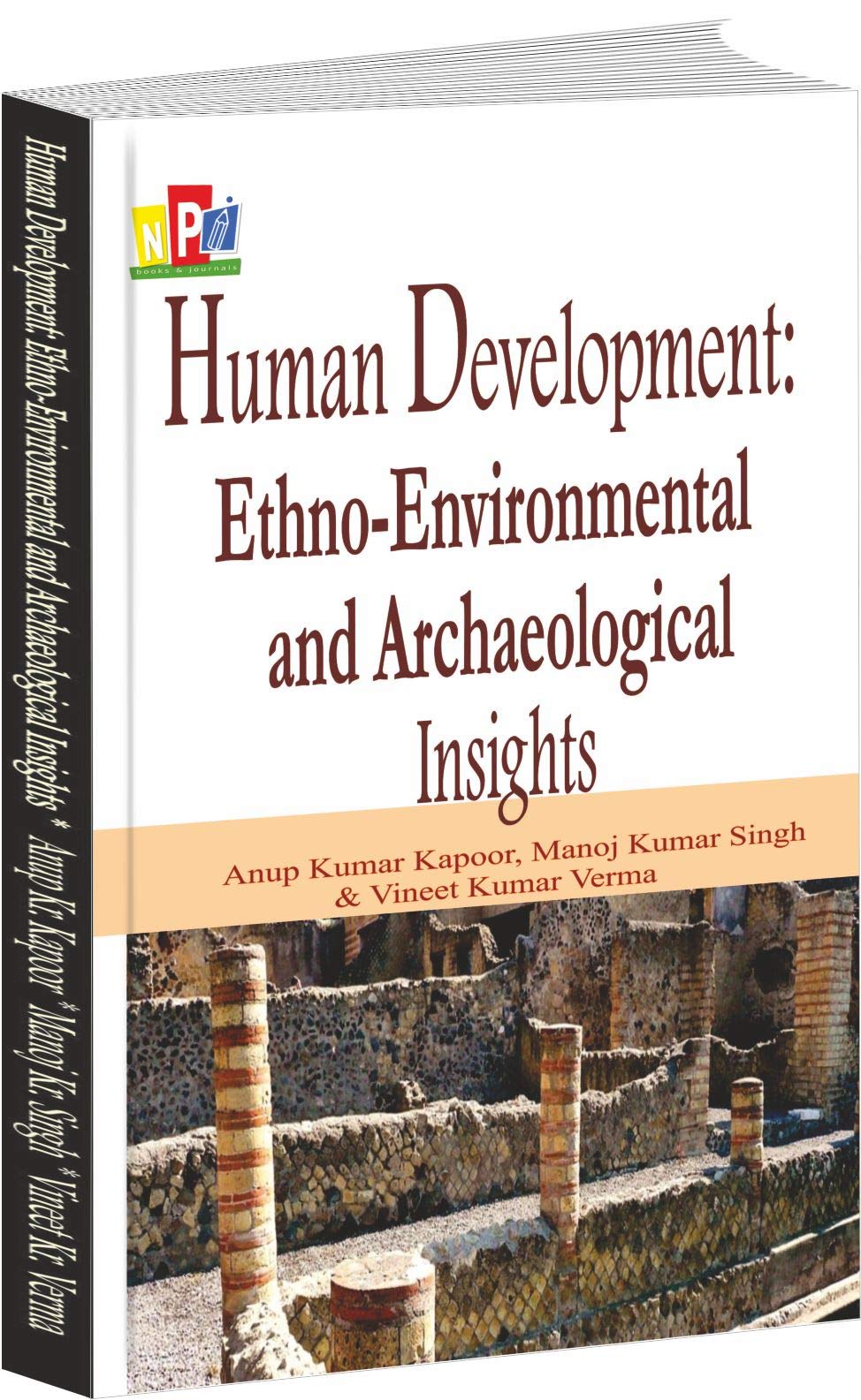 Human Development: Ethno-environmental And Archeological Insights