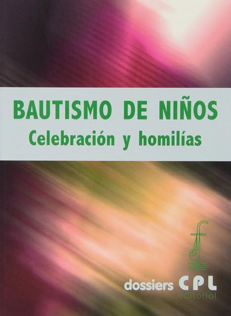 Portada de Bautismo de niños. Celebración y homilías