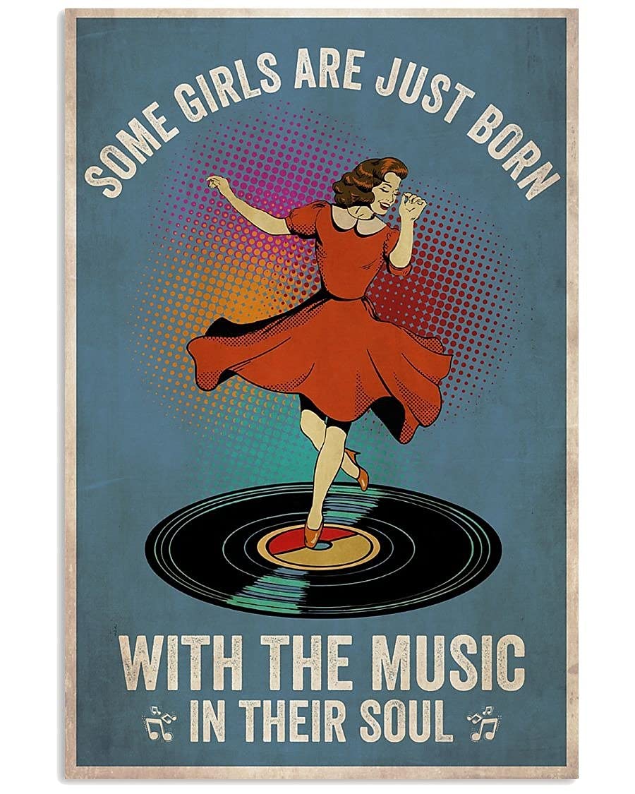 Biopracess Some Girls Are Just Born With The Music In Their Soul Metal Sign Art Tin Metal Poster Gift 8x12 inch