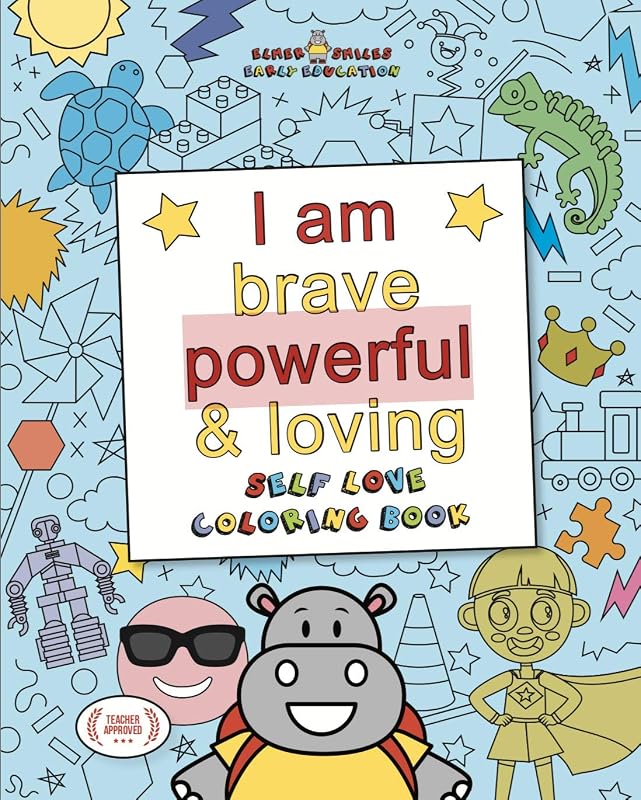 Elmer Smiles: Soy valiente, poderoso y cariñoso: Libro para colorear sobre el amor propio para niños (Serie de citas empoderadoras de sonrisas)