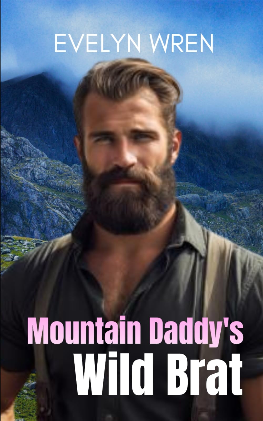 Mountain Daddy’s Wild Brat: A Taboo Adult Nursing Romance - Breeding Hucow Tale