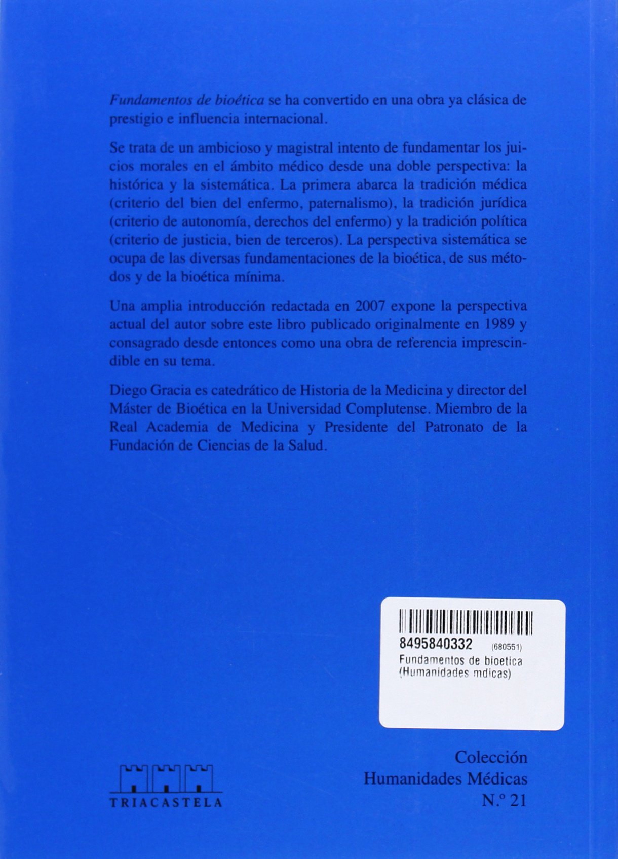 Fundamentos de bioetica (Humanidades médicas)