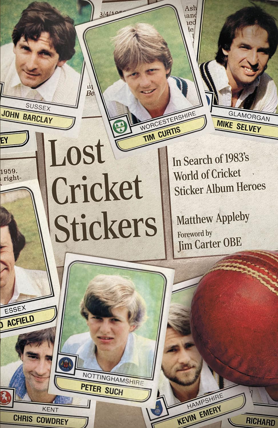 Lost Cricket Stickers by Matt Appleby (Hardback Book)
