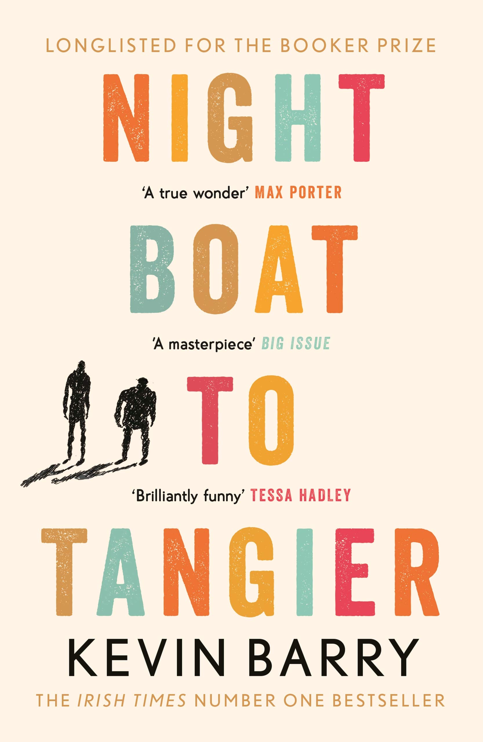 Canongate Books Night Boat to Tangier Paperback – Big Book, 2 April 2020