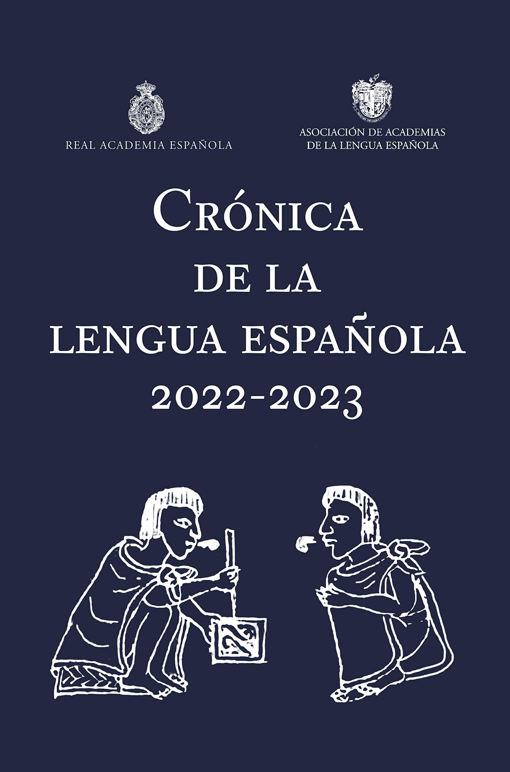 Crónica de la lengua española 2022-2023 dictionnaire espagnol académique