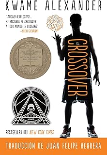 El crossover: Crossover (Spanish Edition), A Newbery Award Winner (The Crossover Series)