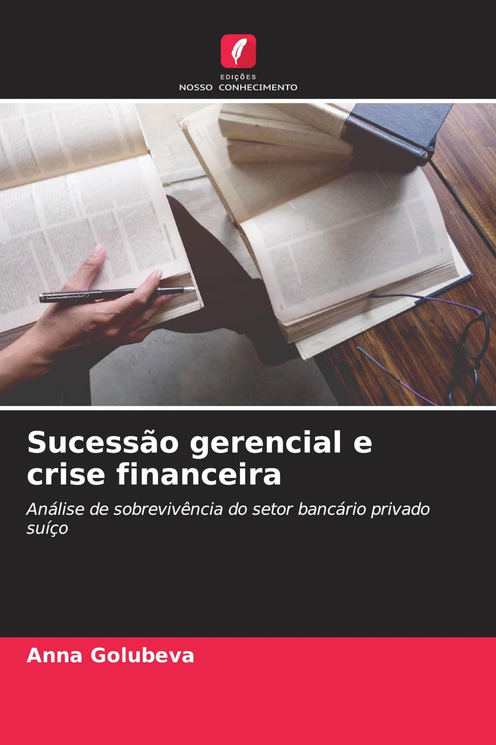 Sucessão gerencial e crise financeira: Análise de sobrevivência do setor bancário privado suíço