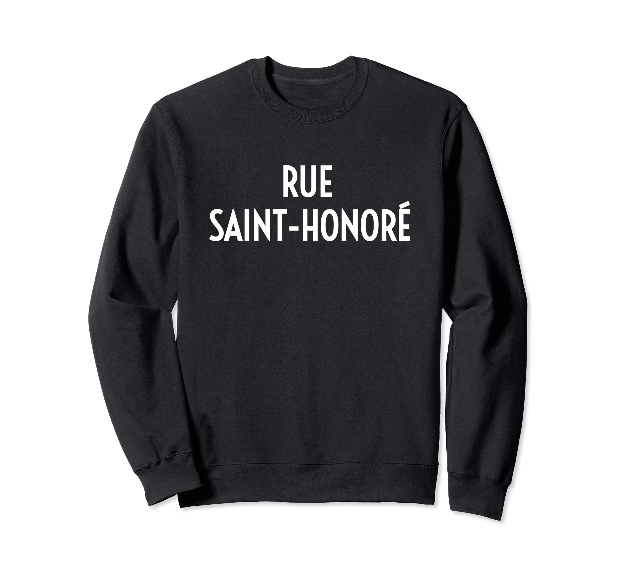 Rue Saint-Honore Paris France Travel French Fashion Gift Sweatshirt