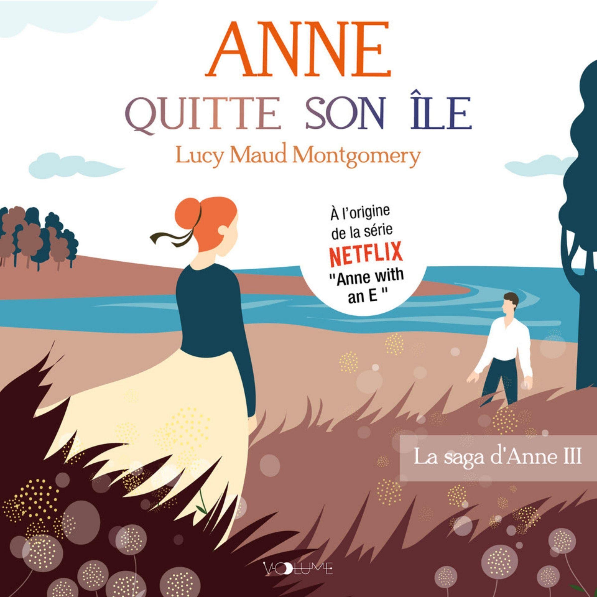 Anne quitte son île: Anne 3