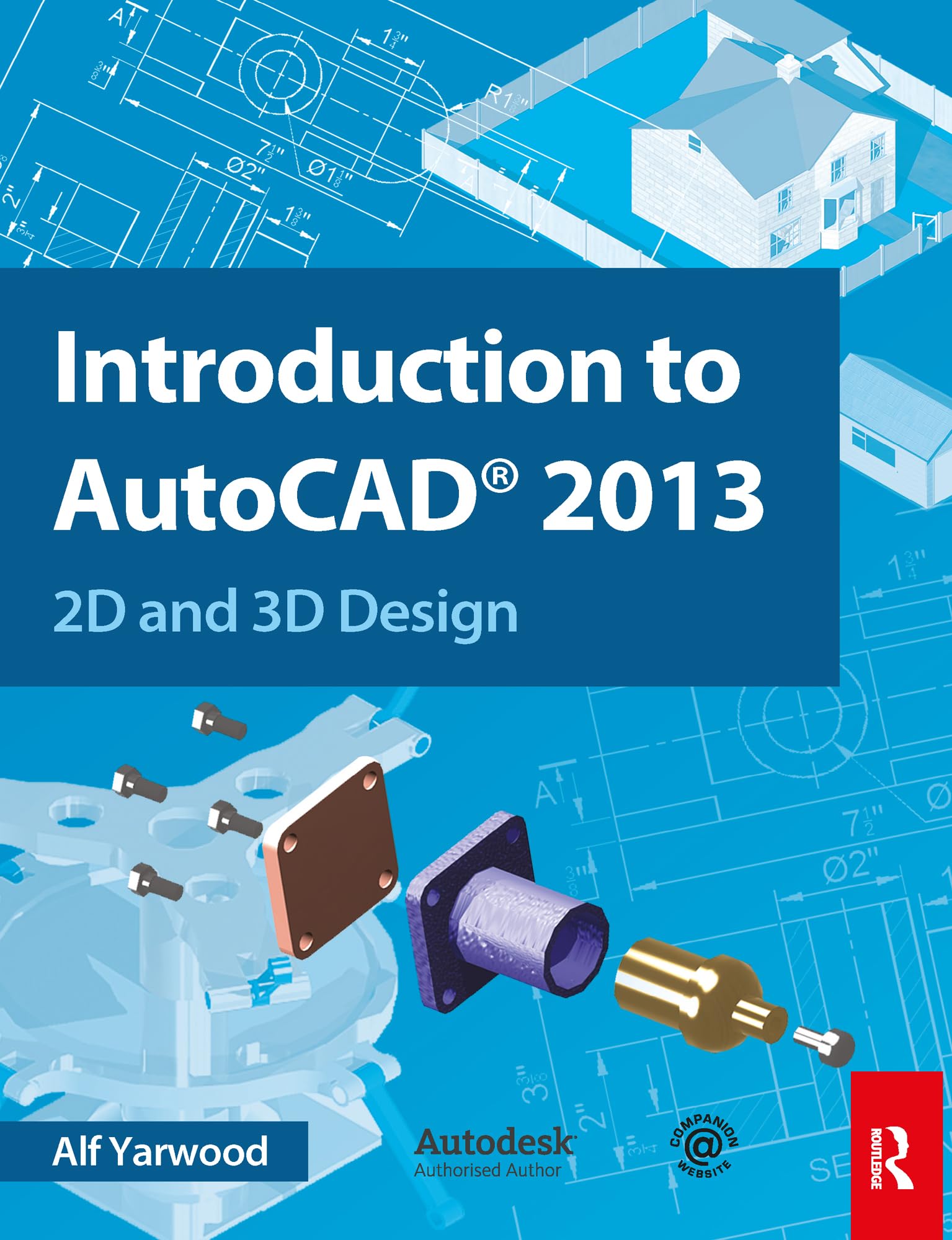 Buy Introduction to AutoCAD 2013: 2D and 3D Design Book Online at