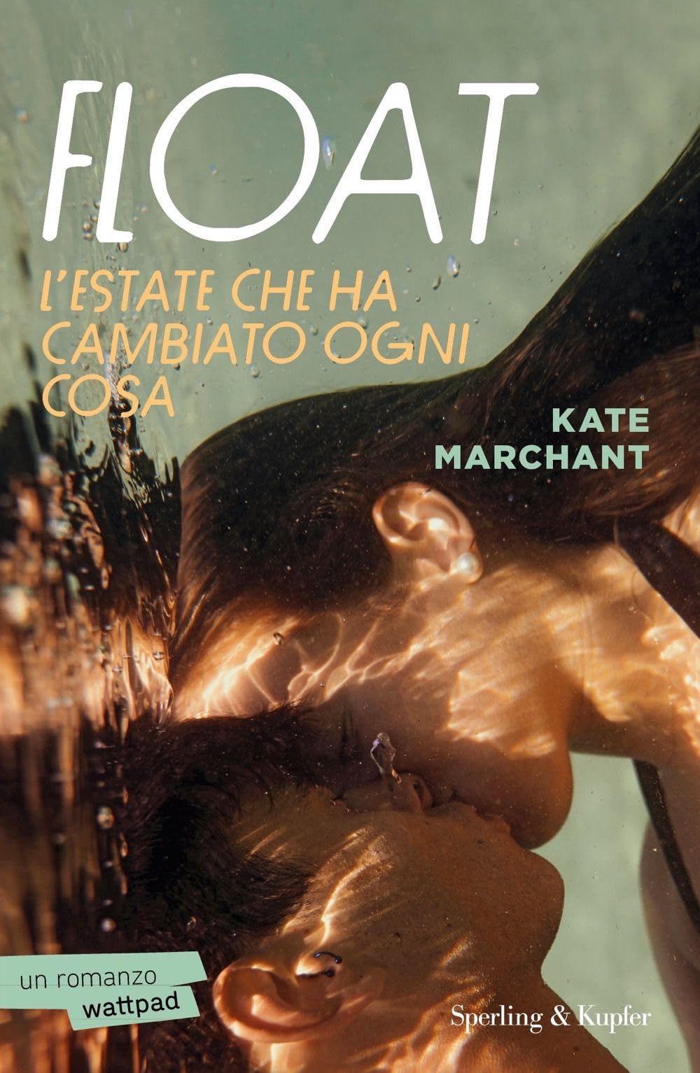 Float. L'estate Che Ha Cambiato Ogni Cosa - 4