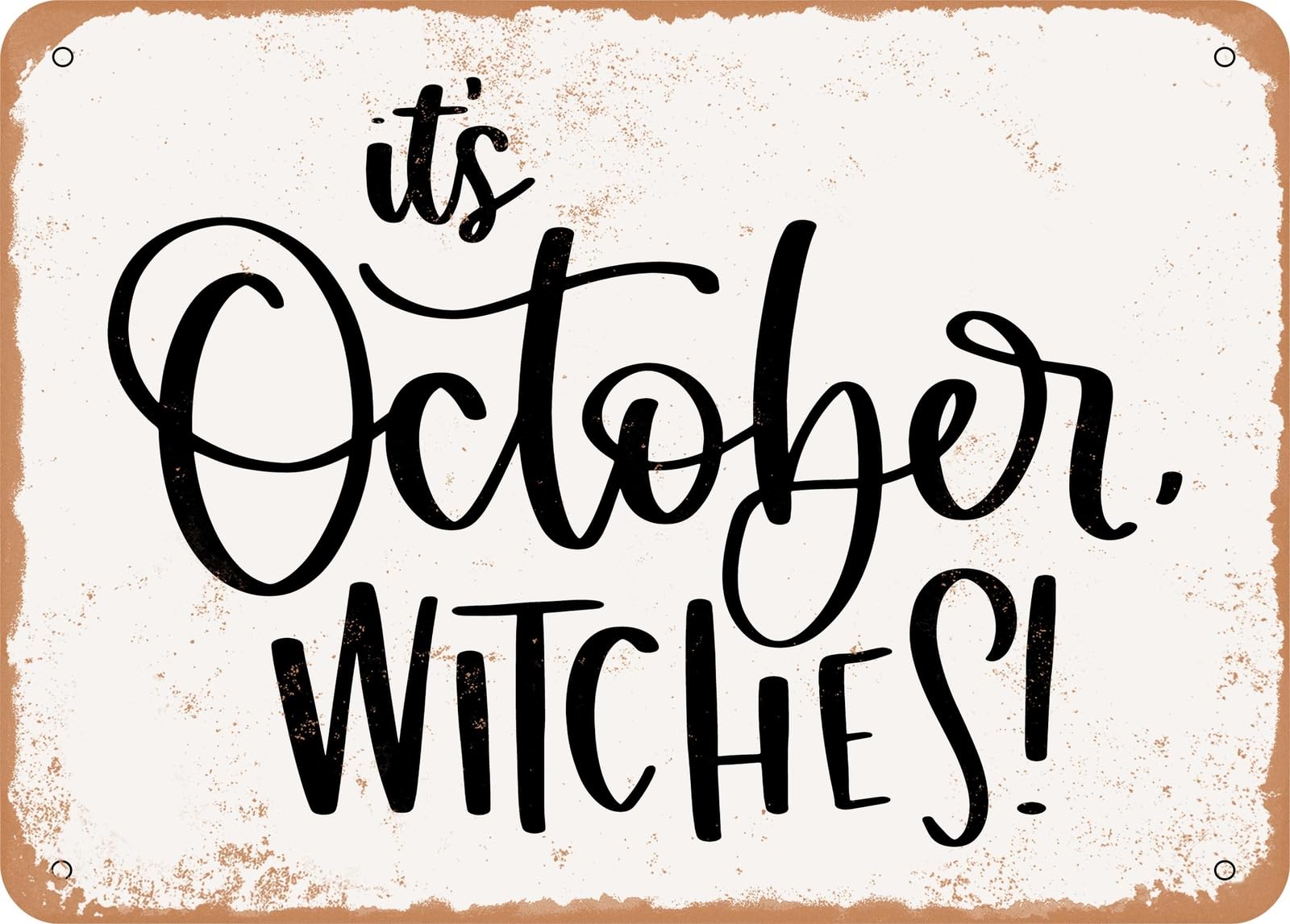 Miaomansenstore Metal Sign - It's October Witches - Vintage Look Sign Home Decor