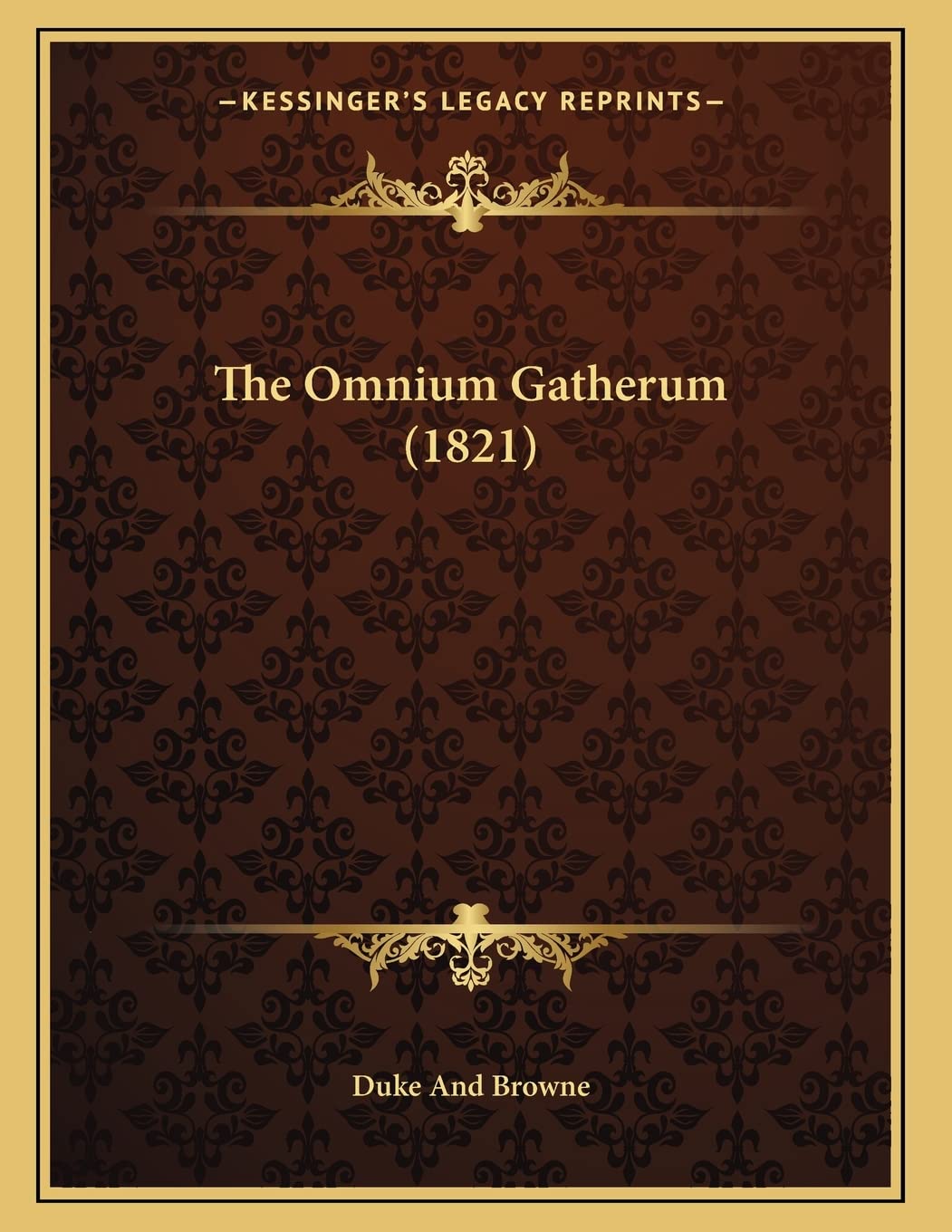 The Omnium Gatherum (1821)