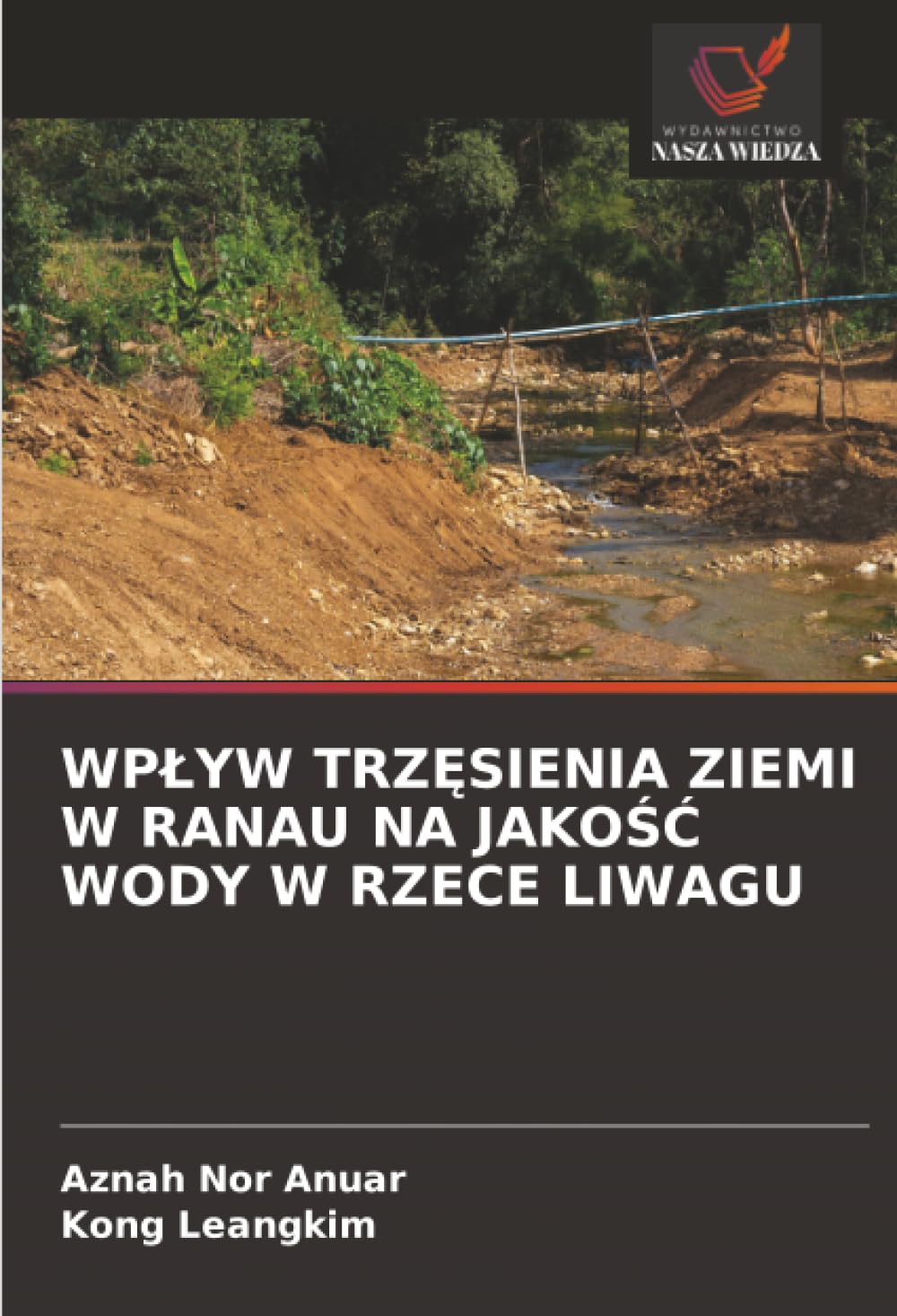 WPŁYW TRZĘSIENIA ZIEMI W RANAU NA JAKOŚĆ WODY W RZECE LIWAGU