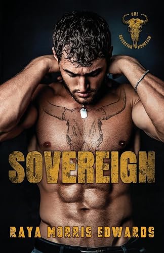Sovereign (The Sovereign Mountain Series, Band 1)