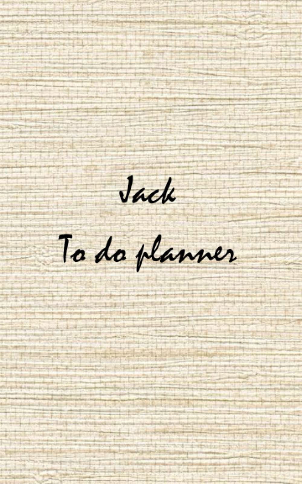Notebook with Jack name, personalized planner for Jack, 5x8, 80 pages: Planner for Jack (Daily planner with name)