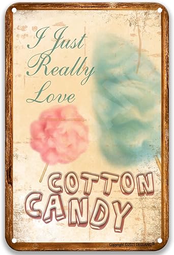 I Just Really Love Cotton Candy Shop - Cartel de lata motivacional para pared, estilo rústico, oxidado, vintage, estilo retro, para fiesta,