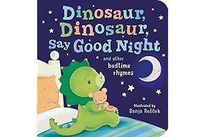 Dinosaur, Dinosaur, Say Good Night: Bedtime Books for Baby and Toddler