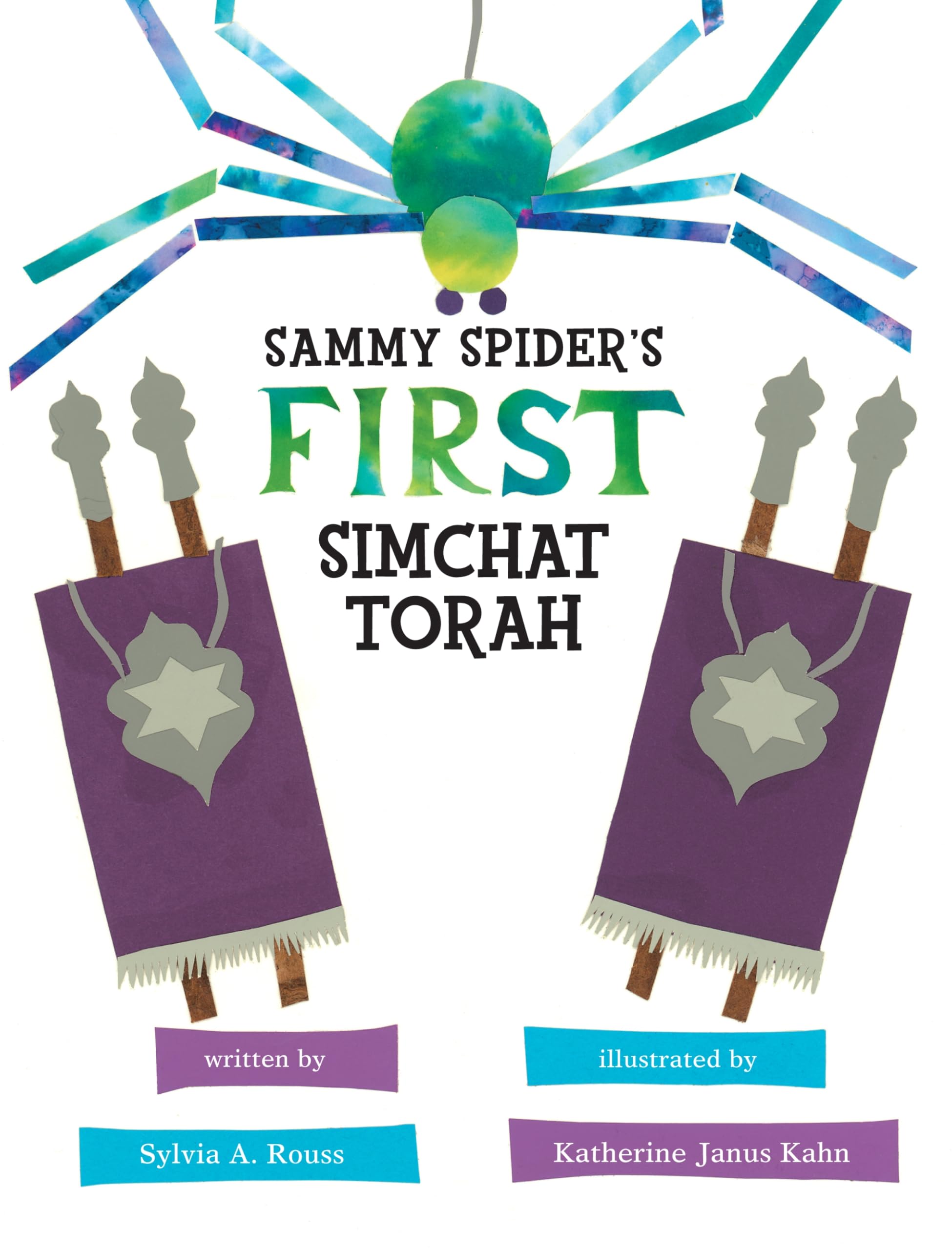 Sammy Spider's First Simchat Torah (Sukkot & Simchat Torah) (Sammy Spider's First Books)