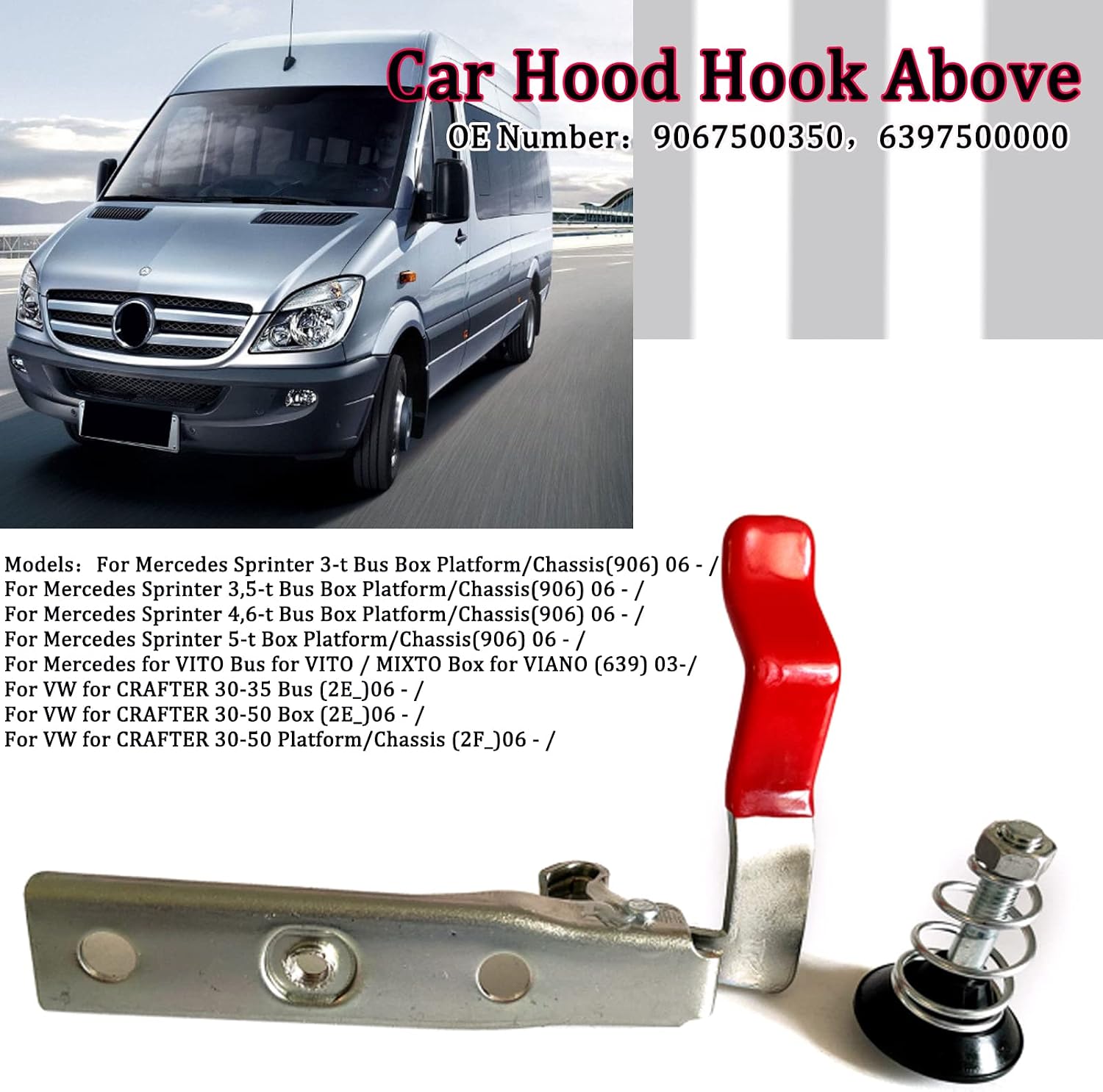 Car Upper Bonnet Lock Hood Hook Strike Hood Spring Engine Opening for Mercedes Benz Vito Viano W639 Sprinter 906 for VW CRAFTER 9067500350