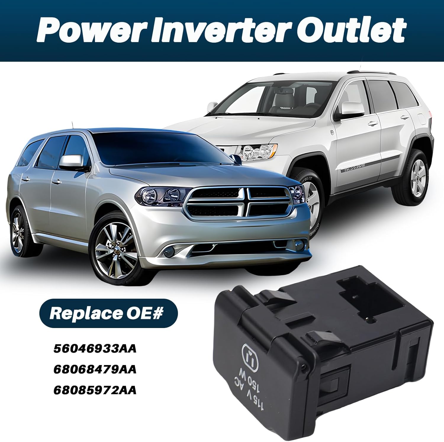 56046933AA Power Inverter Outlet 115V Fit for Dodge Durango Grand Caravan Journey Renegade Chrysler Town Country Jeep Grand Cherokee Wrangler Ram 2500 3500 2009-2020 Replace OE# 68068479AA 68085972AA