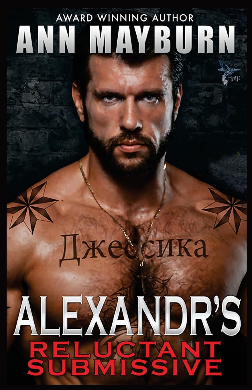 Alexandr's Reluctant Submissive (Submissive's Wish) Paperback – January 27, 2016